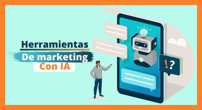 Marketing | 7 herramientas con Inteligencia Artificial